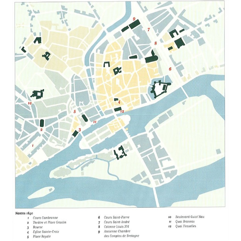  Le Cur de Nantes en 1840 (Source : Jean-Jacques Treuttel, Nantes, un destin contrast, Hartmann ditions, Nantes, mai 1997)